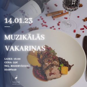 Muzikālās vakariņas Silene Resort & SPA