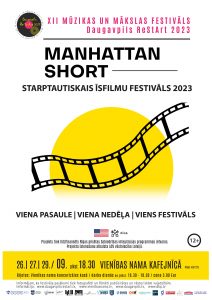 Starptautiskā īsfilmu festivāla “Manhattan short” kino seansi