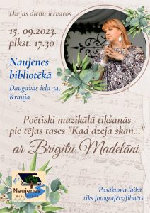 Naujenes bibliotēkā viesosies dziesminiece Brigita Madelāne