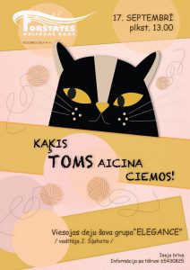 Pasākums bērniem “Kaķis Toms aicina ciemos!”