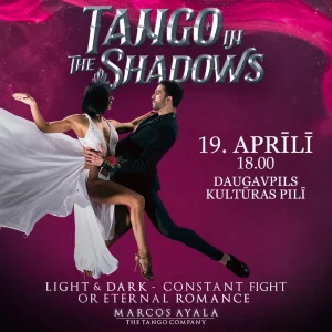 Šovs “Tango in the Shadows”