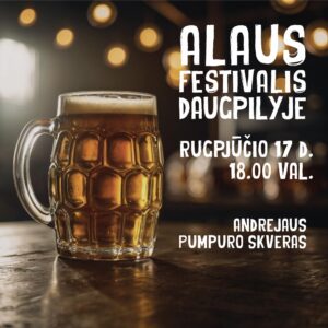 Rugpjūtį Daugpilyje vyks pirmasis „Alaus festivalis”