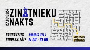 Zinātnieku nakts Daugavpils Universitātē