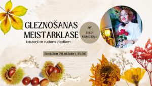 Gleznošanas meistarklase “Kastaņi ar rudens ziediem”