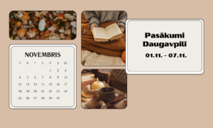 Pasākumi Daugavpilī 01.11. – 07.11.