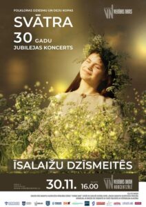 Folkloras dziesmu un deju kopas “Svātra” 30 gadu jubilejas koncerts