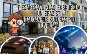 Karjeras nedēļā Daugavpils Kultūras pilī notiks izzinošas ekskursijas