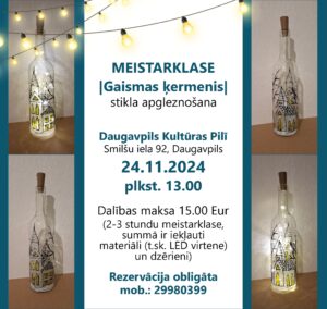 Meistarklase “Gaismas ķermenis”