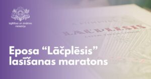 Eposa “Lāčplēsis” lasīšanas maratons Daugavpilī