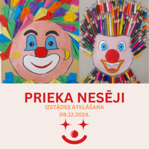 Izstāde “Prieka nesēji”