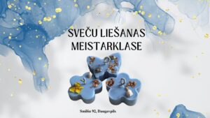 Sveču liešanas meistarklase