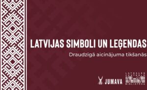 Pasākums “Latvijas simboli un leģendas”