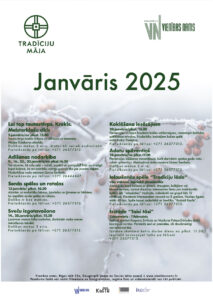 Pasākumi Tradīciju mājā 2025. gada janvārī