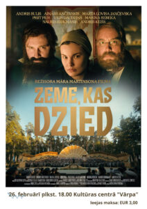 filma “Zeme, kas dzied”.