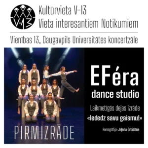 Papildizrāde: EFera Dance Studio laikmetīgās dejas izrāde “Iededz savu gaismu!”