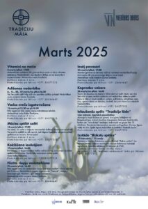 Pasākumi Tradīciju mājā 2025. gada martā